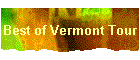 Best of Vermont Tour