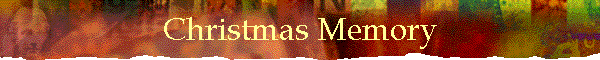 Christmas Memory