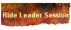 Ride Leader Session