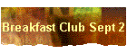 Breakfast Club Sept 2