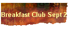 Breakfast Club Sept 2
