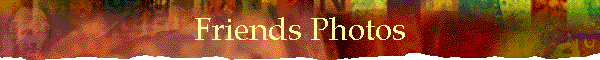 Friends Photos