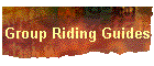 Group Riding Guides