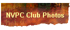 NVPC Club Photos