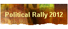 Political Rally 2012